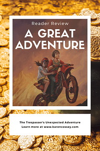 Book Cover Image from Adventure book for Kids: the Trespassers Unexpected Adventure