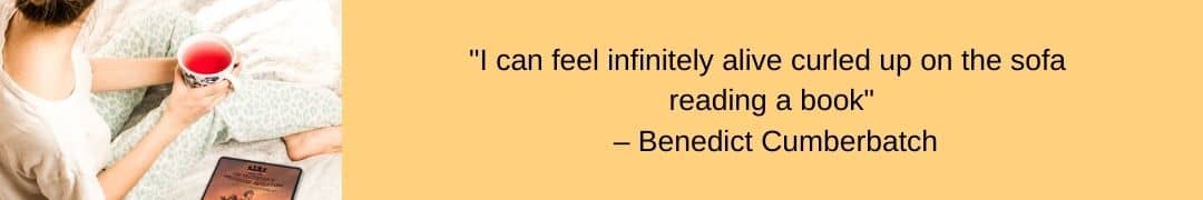 Reading Quote by Benedict Cumberbatch. Click to view book in photo.